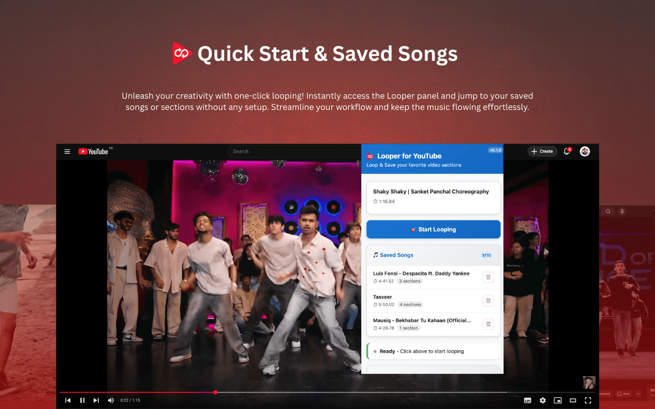 Quick start and saved songs — one-click access to your loops and recently used videos.